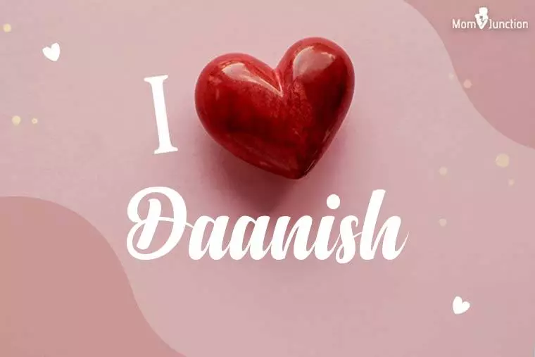 I Love Daanish Wallpaper