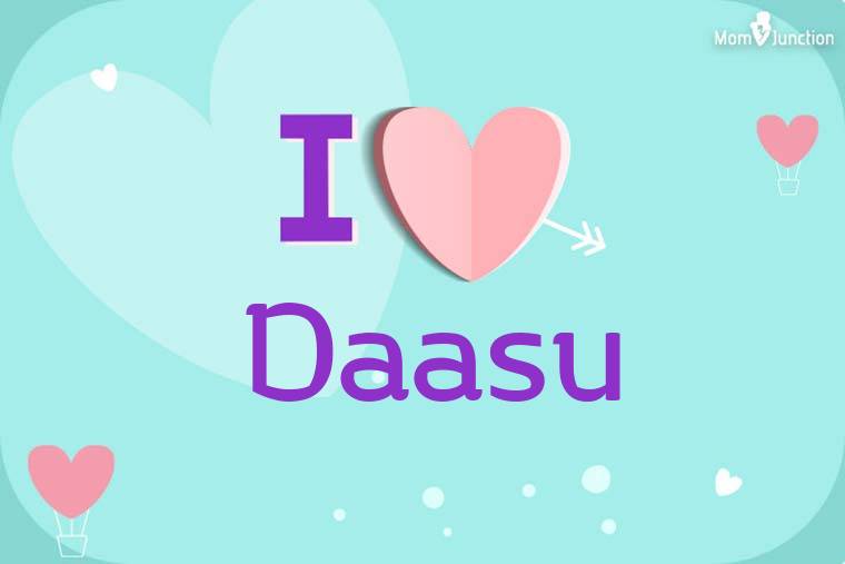 I Love Daasu Wallpaper