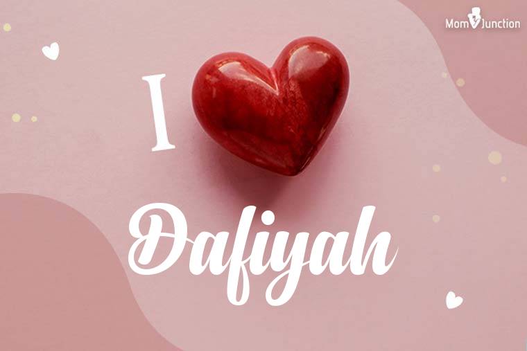 I Love Dafiyah Wallpaper
