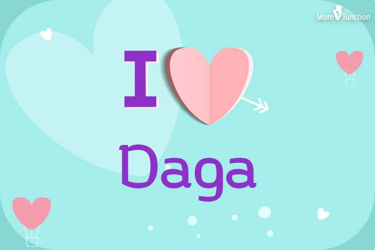 I Love Daga Wallpaper