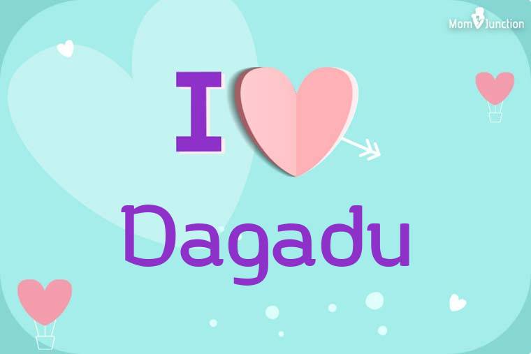 I Love Dagadu Wallpaper