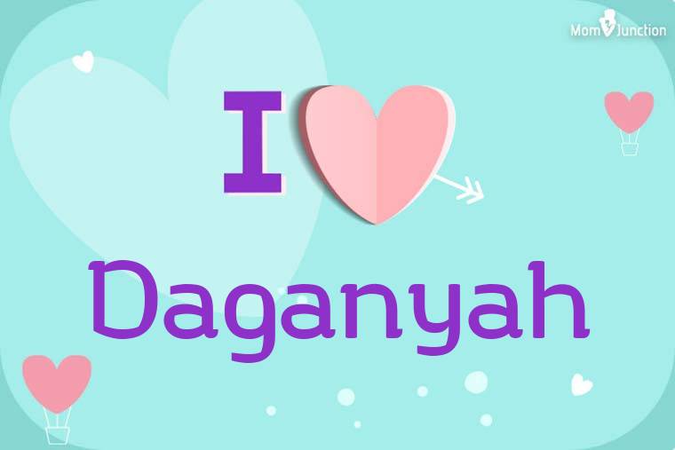 I Love Daganyah Wallpaper