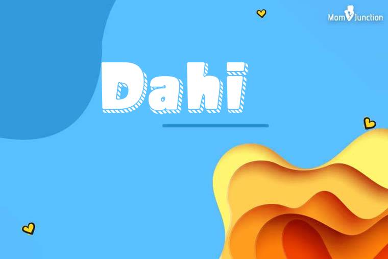 Dahi 3D Wallpaper