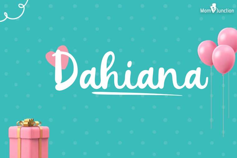Dahiana Birthday Wallpaper