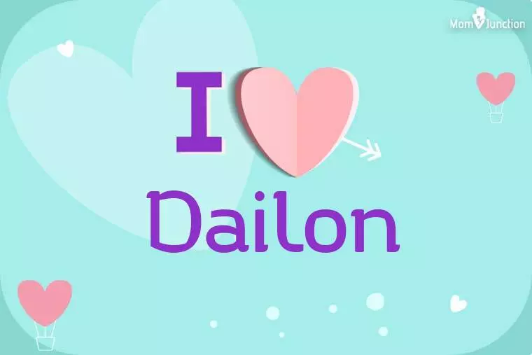 I Love Dailon Wallpaper