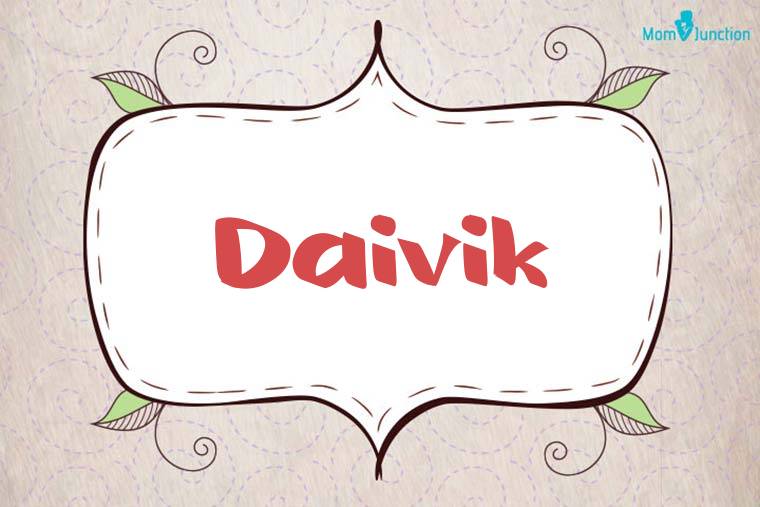 Daivik Stylish Wallpaper