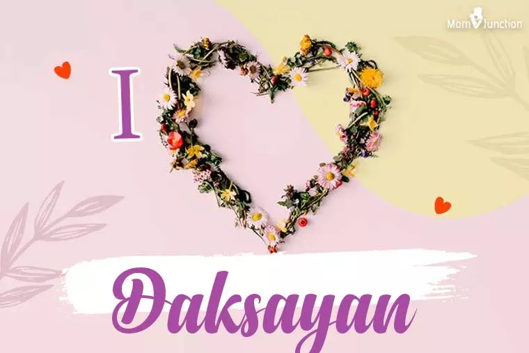 I Love Daksayan Wallpaper