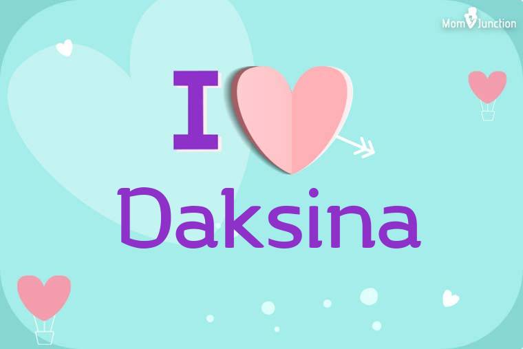 I Love Daksina Wallpaper