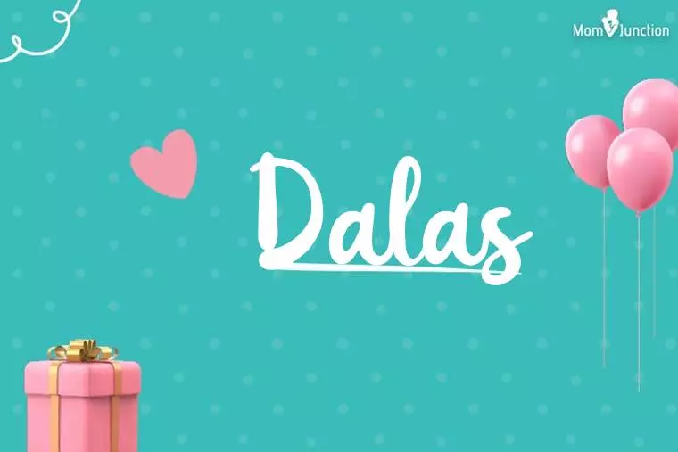 Dalas Birthday Wallpaper