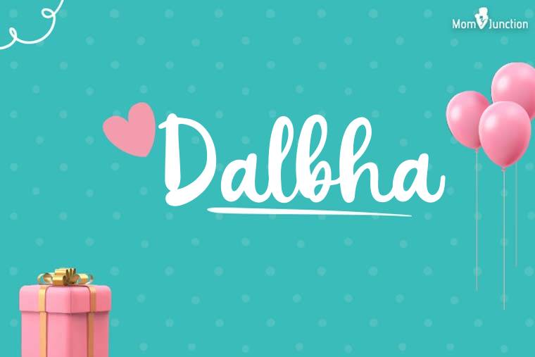 Dalbha Birthday Wallpaper