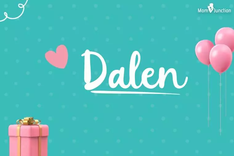 Dalen Birthday Wallpaper