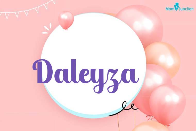 Daleyza Birthday Wallpaper