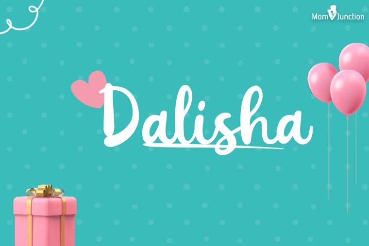 Dalisha Birthday Wallpaper