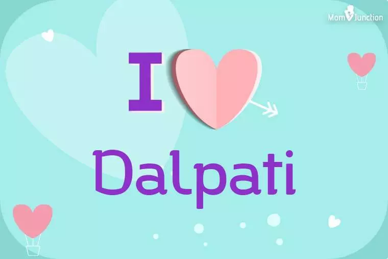 I Love Dalpati Wallpaper