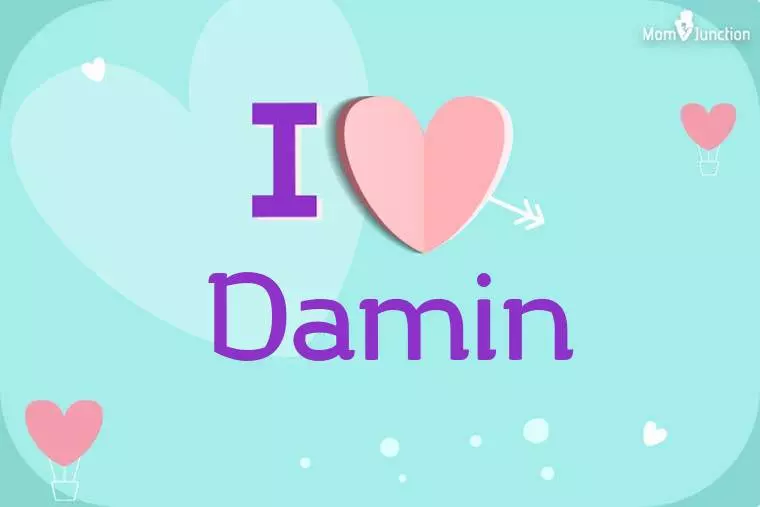 I Love Damin Wallpaper