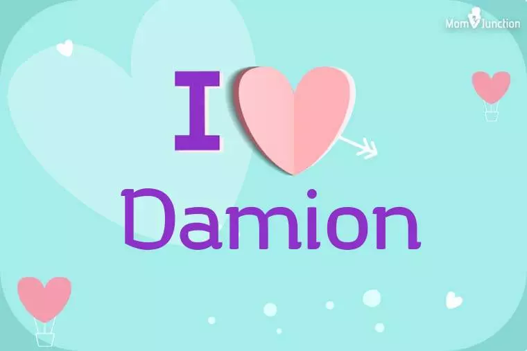 I Love Damion Wallpaper