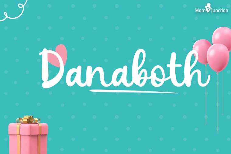 Danaboth Birthday Wallpaper