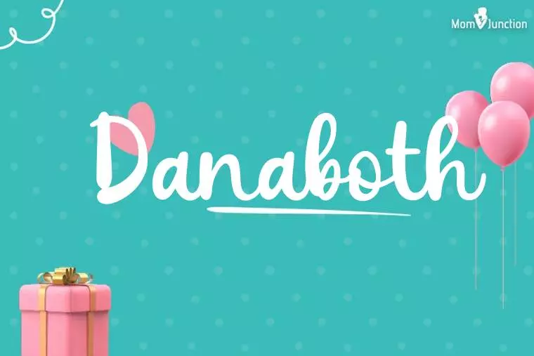 Danaboth Birthday Wallpaper