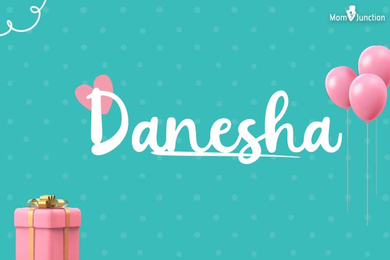 Danesha Birthday Wallpaper