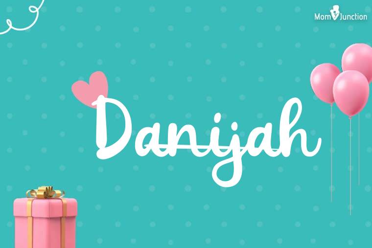 Danijah Birthday Wallpaper