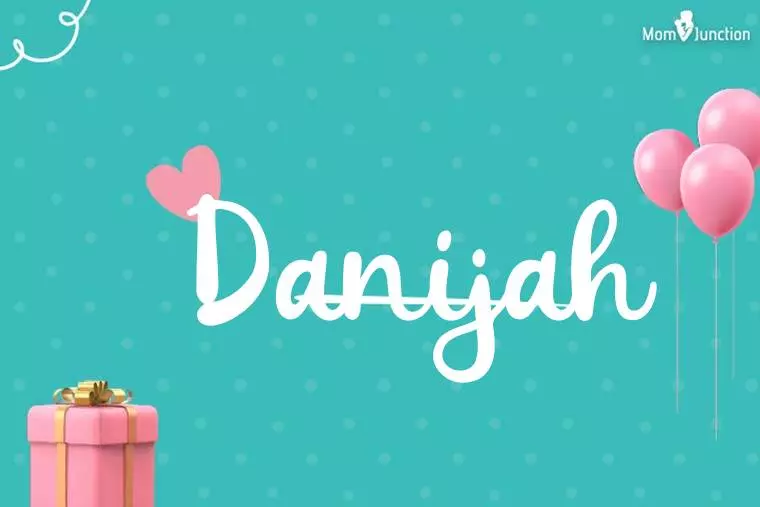 Danijah Birthday Wallpaper