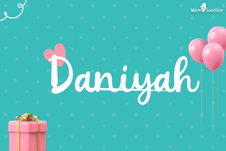 Daniyah Birthday Wallpaper
