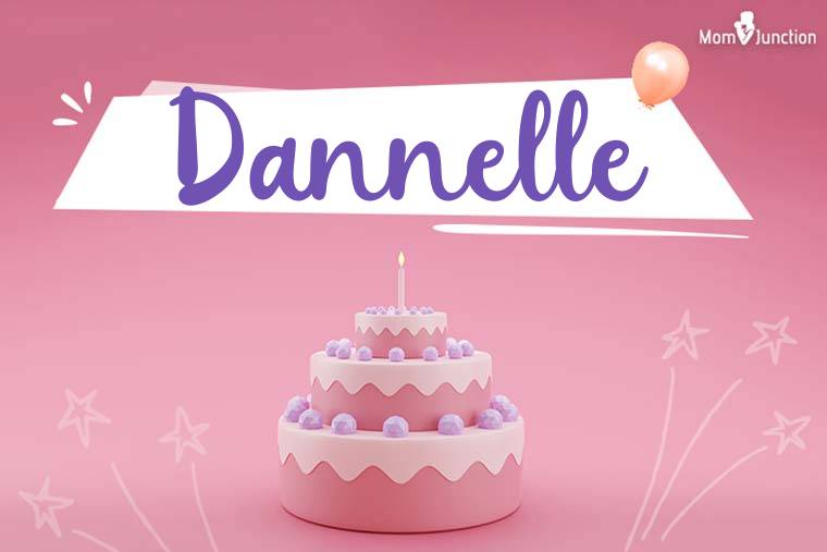 Dannelle Birthday Wallpaper