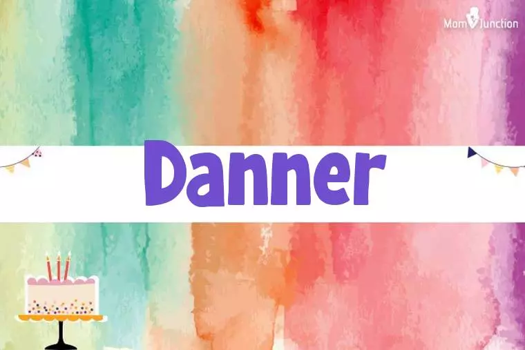 Danner Birthday Wallpaper