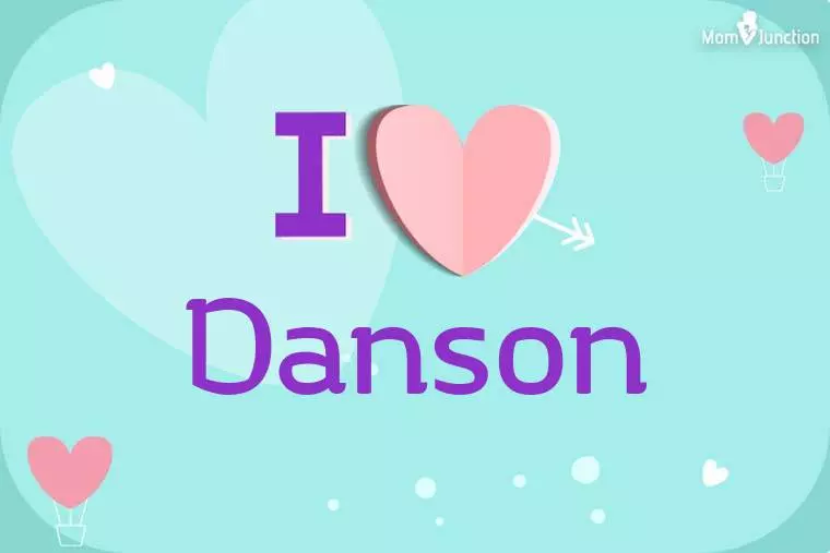 I Love Danson Wallpaper