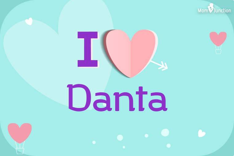 I Love Danta Wallpaper