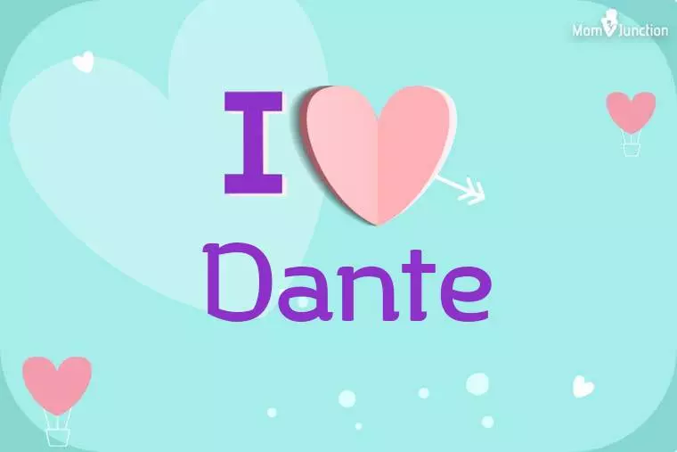 I Love Dante Wallpaper