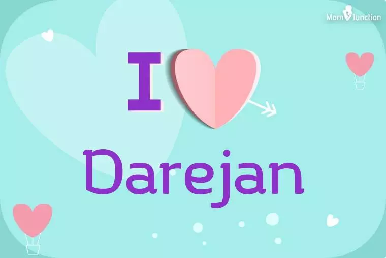 I Love Darejan Wallpaper