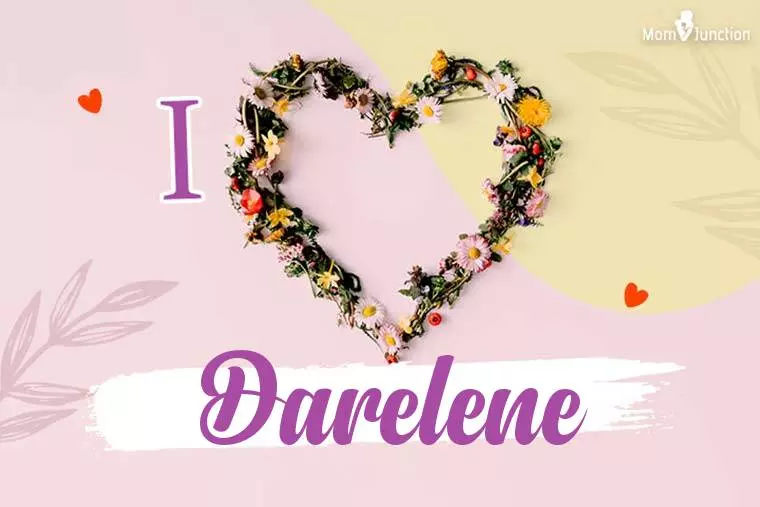 I Love Darelene Wallpaper