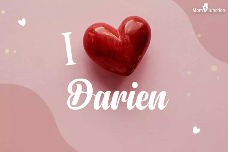 I Love Darien Wallpaper