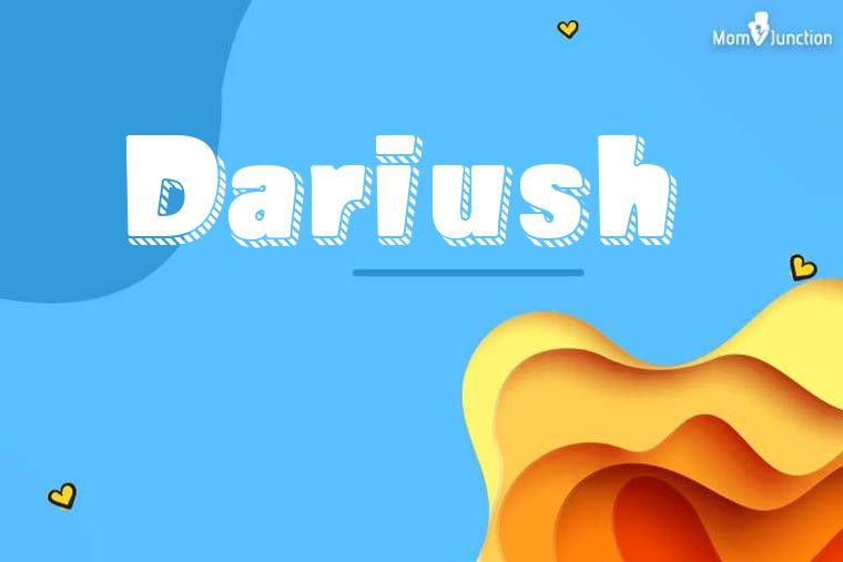 Dariush 3D Wallpaper