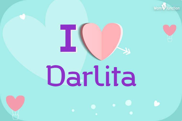 I Love Darlita Wallpaper