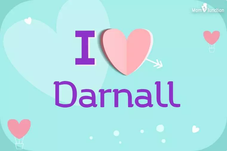 I Love Darnall Wallpaper