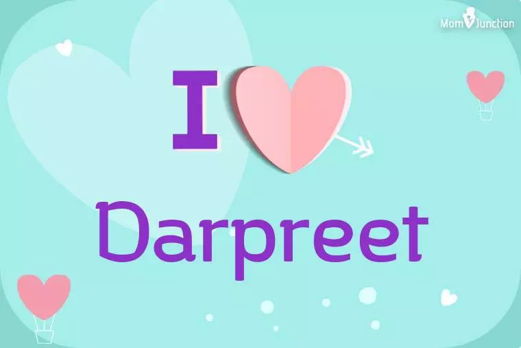 I Love Darpreet Wallpaper