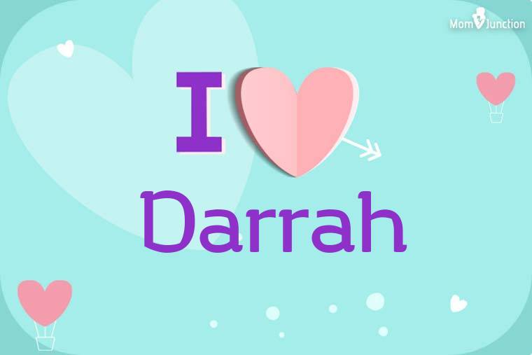 I Love Darrah Wallpaper