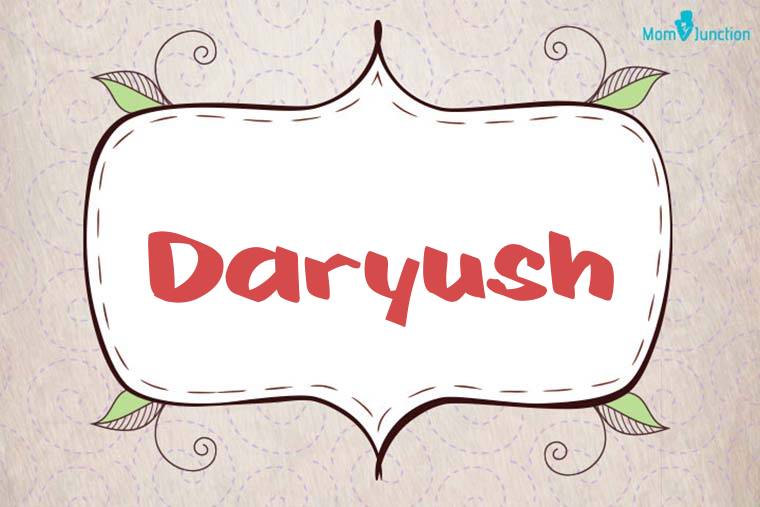 Daryush Stylish Wallpaper