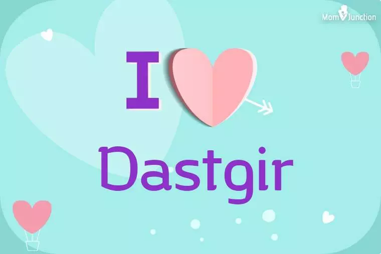 I Love Dastgir Wallpaper