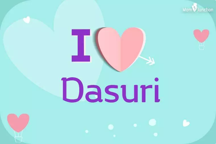 I Love Dasuri Wallpaper