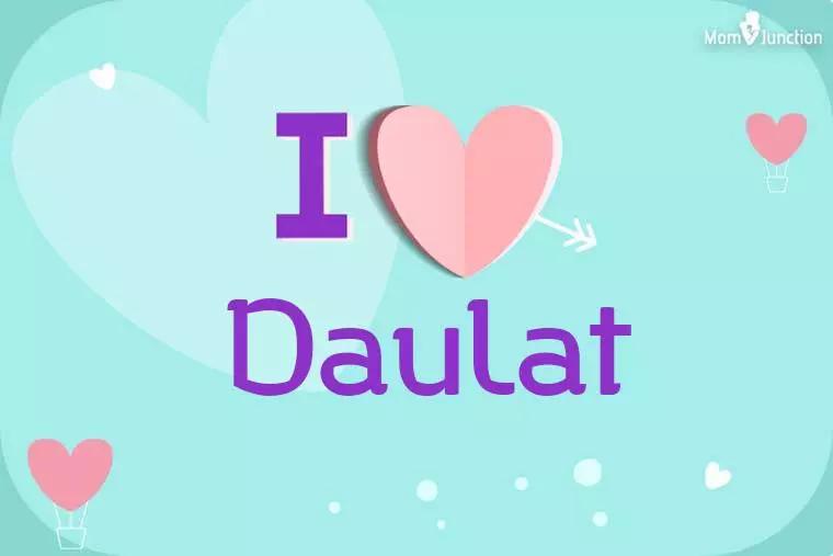 I Love Daulat Wallpaper