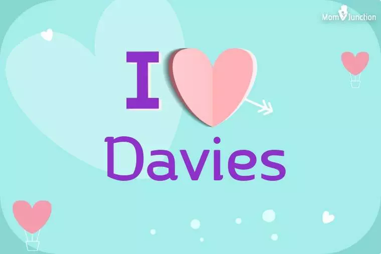 I Love Davies Wallpaper