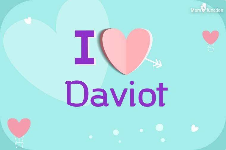 I Love Daviot Wallpaper