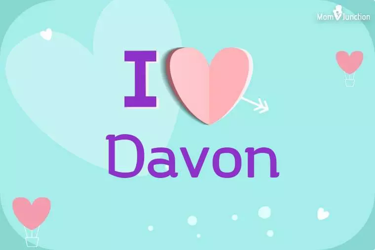 I Love Davon Wallpaper