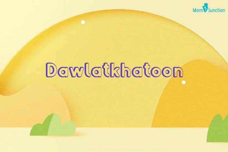 Dawlatkhatoon 3D Wallpaper