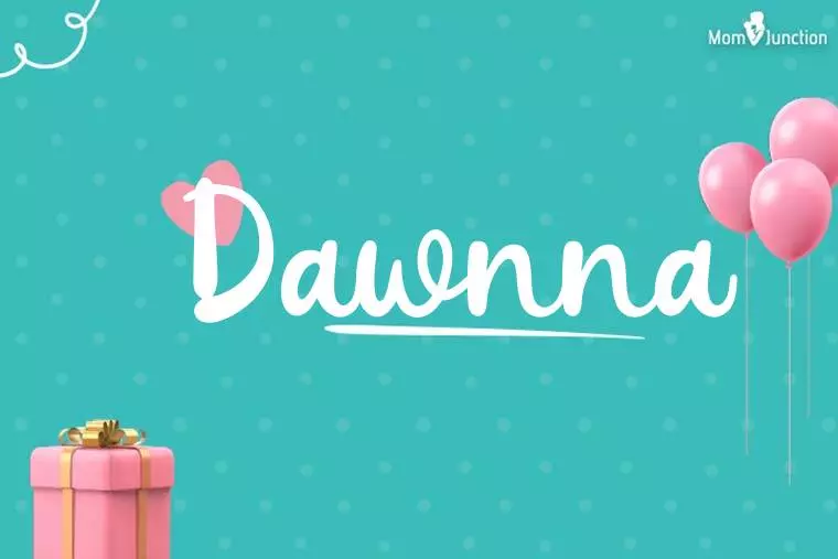 Dawnna Birthday Wallpaper