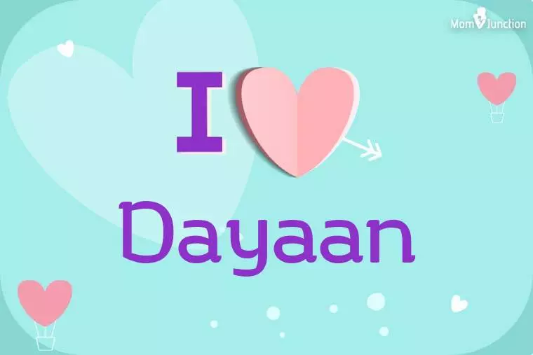 I Love Dayaan Wallpaper