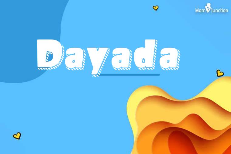 Dayada 3D Wallpaper